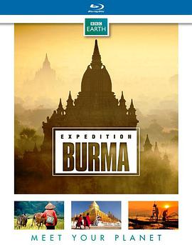 野性缅甸：失落的自然王国