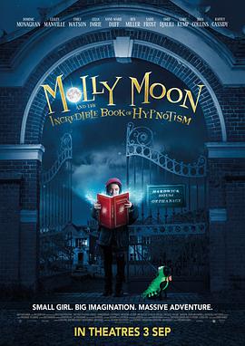 茉莉·梦妮与神奇的催眠书 Molly Moon and t